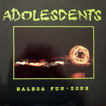 ADOLESCENTS "Balboa Fun Zone" LP (5&10) Yellow Vinyl